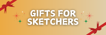 Gifts for Sketchers