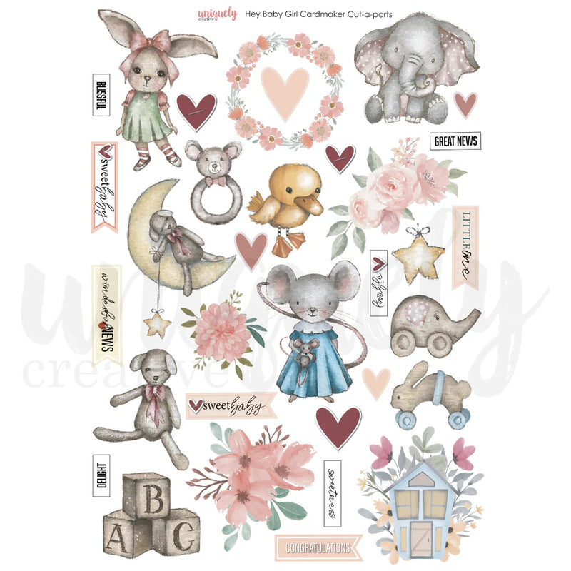 Uniquely Creative Hey Baby Girl Cardmaker Cut-A-Part Sheet