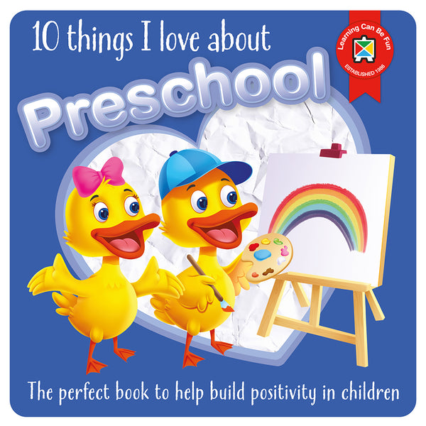 Learning Can Be Fun 10 Things I Love About Preschool Board Book