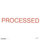 dixon "processed" stamp 039 - RED pre inked