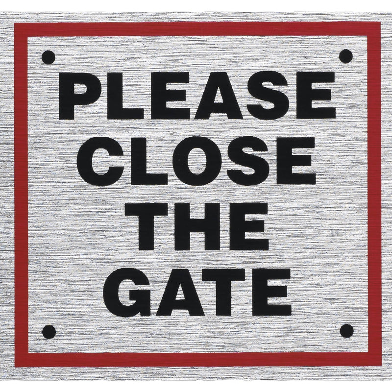 rosebud square sign please close the gate